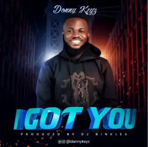 Donny Keyz - I Got You